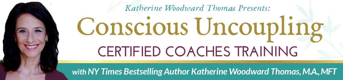 conscious uncoupling coaches training with katherine woodward thomas