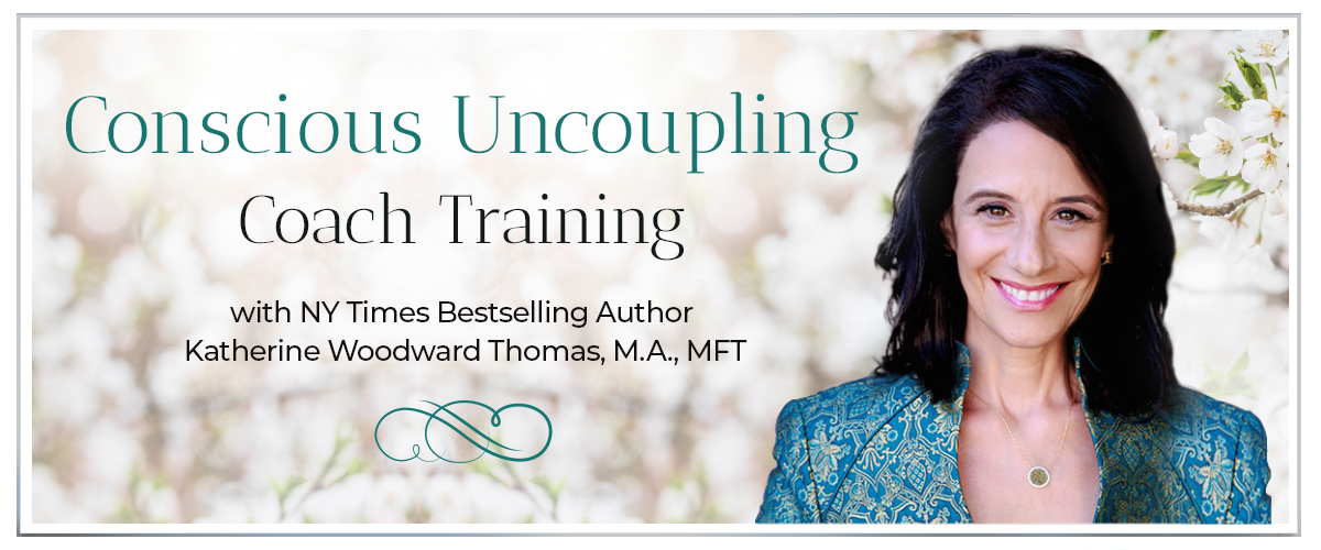 conscious uncoupling coaches training with katherine woodward thomas